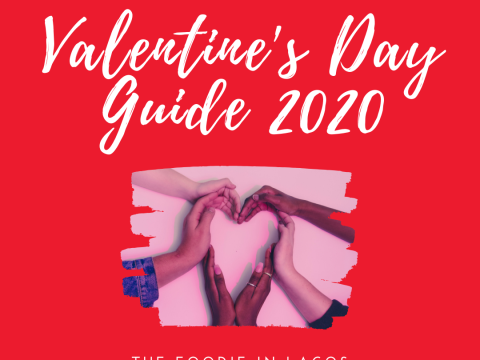 Valentine's Day 2020 in Lagos Guide