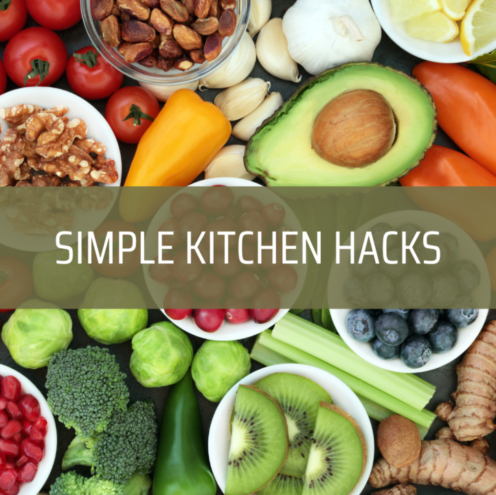 Simple kitchen hacks